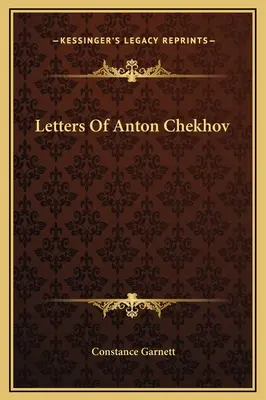 Listy Antona Czechowa - Letters Of Anton Chekhov