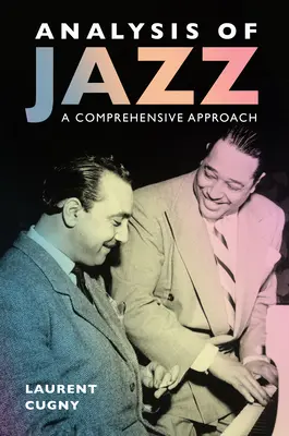 Analiza jazzu: Kompleksowe podejście - Analysis of Jazz: A Comprehensive Approach