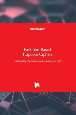 Szyfry zapadkowe oparte na partycjach - Partition-Based Trapdoor Ciphers