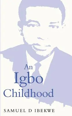 Dzieciństwo Igbo - An Igbo Childhood