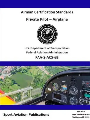 Standardy certyfikacji pilota samolotowego - Private Pilot Airman Certification Standards