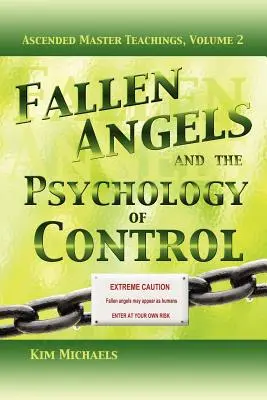 Upadłe anioły i psychologia kontroli - Fallen Angels and the Psychology of Control