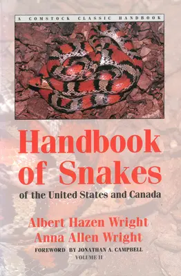 Podręcznik węży Stanów Zjednoczonych i Kanady: Zestaw dwóch tomów - Handbook of Snakes of the United States and Canada: Two-Volume Set