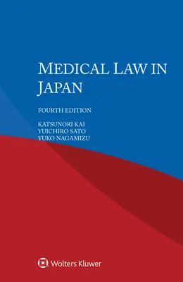 Prawo medyczne w Japonii - Medical Law in Japan