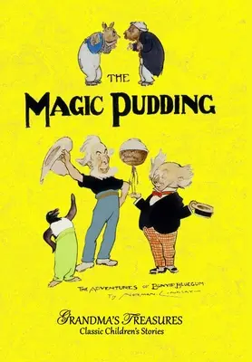 Magiczny budyń - The Magic Pudding