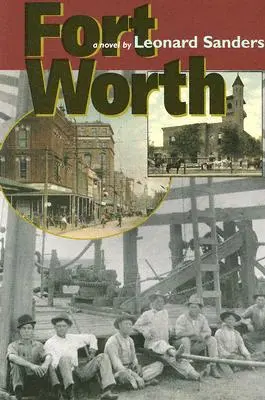 Fort Worth: Tom 37 - Fort Worth: Volume 37