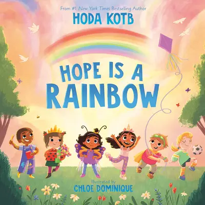 Nadzieja jest tęczą - Hope Is a Rainbow