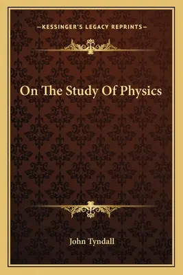 O studiowaniu fizyki - On The Study Of Physics