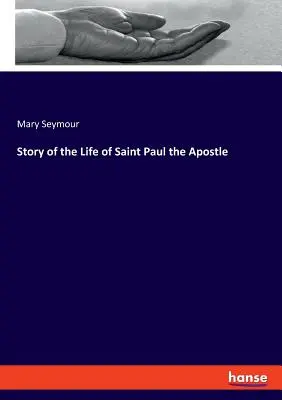 Historia życia świętego Pawła Apostoła - Story of the Life of Saint Paul the Apostle