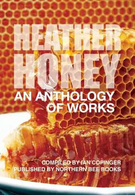 HEATHER HONEY - Antologia twórczości - HEATHER HONEY - An Anthology of Works