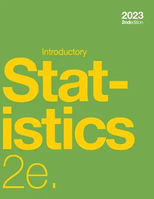 Introductory Statistics 2e (miękka, czarno-biała) - Introductory Statistics 2e (paperback, b&w)