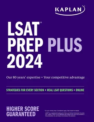 LSAT Prep Plus 2024: Strategie dla każdej sekcji + Prawdziwe pytania LSAT + Online - LSAT Prep Plus 2024: Strategies for Every Section + Real LSAT Questions + Online