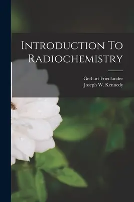 Wprowadzenie do radiochemii - Introduction To Radiochemistry