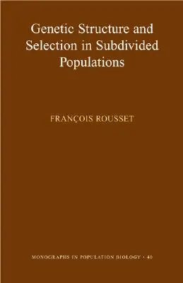 Struktura genetyczna i selekcja w podzielonych populacjach - Genetic Structure and Selection in Subdivided Populations