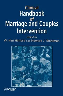 Kliniczny podręcznik interwencji w małżeństwie i parach - Clinical Handbook of Marriage and Couples Interventions