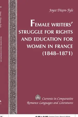 Walka pisarek o prawa i edukację kobiet we Francji (1848-1871) - Female Writers' Struggle for Rights and Education for Women in France- (1848-1871)