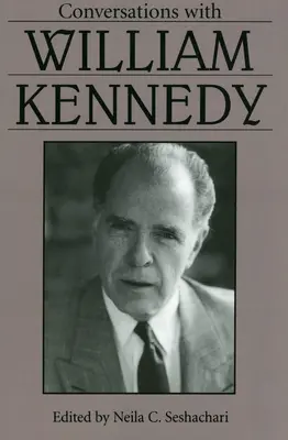 Rozmowy z Williamem Kennedym - Conversations with William Kennedy