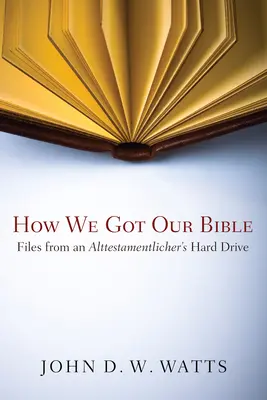 Jak powstała nasza Biblia - How We Got Our Bible