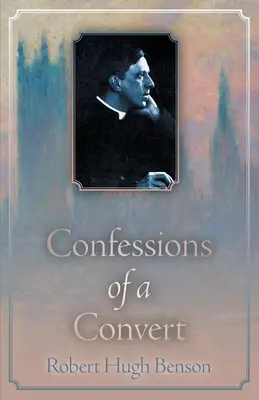 Wyznania nawróconego - Confessions of a Convert