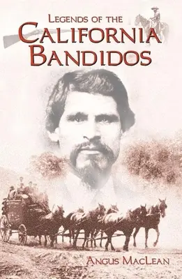 Legendy kalifornijskich bandytów - Legends of the California Bandidos