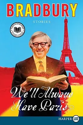 Zawsze będziemy mieć Paryż: Opowiadania - We'll Always Have Paris: Stories