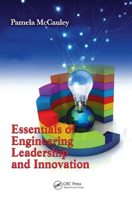 Podstawy przywództwa i innowacji w inżynierii - Essentials of Engineering Leadership and Innovation