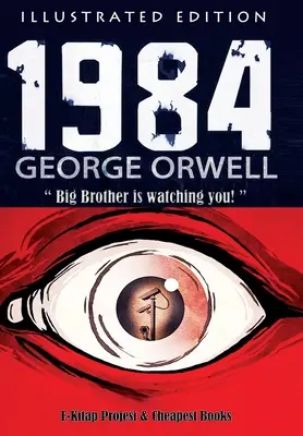 1984: [Wydanie ilustrowane] - 1984: [Illustrated Edition]