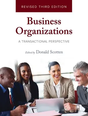 Organizacje biznesowe: Perspektywa transakcyjna - Business Organizations: A Transactional Perspective