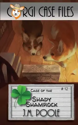 Sprawa Shady Shamrock - Case of the Shady Shamrock