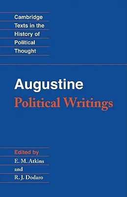 Augustyn: Pisma polityczne - Augustine: Political Writings