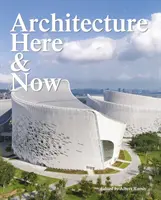 Architektura tu i teraz - Architecture Here and Now