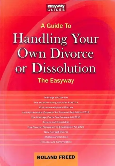 Przewodnik po radzeniu sobie z własnym rozwodem lub rozwiązaniem - The Easyway - Guide To Handling Your Own Divorce Or Dissolution - The Easyway