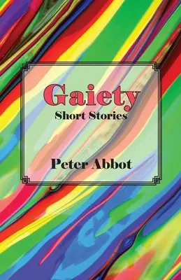 Gaiety: Krótkie historie - Gaiety: Short Stories