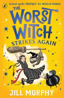 Najgorsza czarownica uderza ponownie - Worst Witch Strikes Again