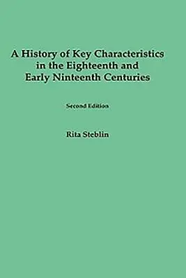 Historia kluczowych cech w XVIII i na początku XIX wieku: Wydanie drugie - A History of Key Characteristics in the 18th and Early 19th Centuries: Second Edition