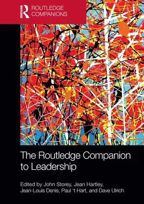 The Routledge Companion to Leadership (Przewodnik po przywództwie) - The Routledge Companion to Leadership