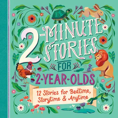 2-minutowe historyjki dla 2-latków - 2-Minute Stories for 2-Year-Olds