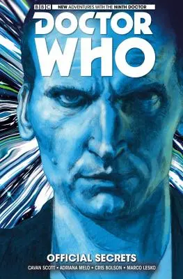 Doctor Who: Dziewiąty Doktor, tom 3: Oficjalne sekrety - Doctor Who: The Ninth Doctor Vol. 3: Official Secrets