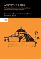 Gregory Palamas - Kontrowersje wokół hezychastów i debata z islamem - Gregory Palamas - The Hesychast Controversy and the Debate with Islam