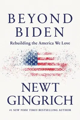 Beyond Biden: Odbudowa Ameryki, którą kochamy - Beyond Biden: Rebuilding the America We Love