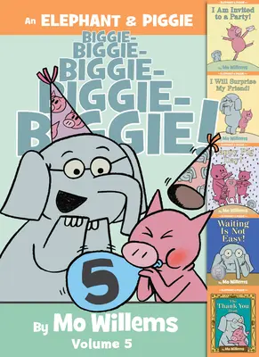 Słoń i świnka Biggie!, tom 5 - An Elephant & Piggie Biggie!, Volume 5