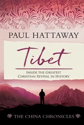 Tybet: Wewnątrz największego chrześcijańskiego odrodzenia w historii - Tibet: Inside the Greatest Christian Revival in History