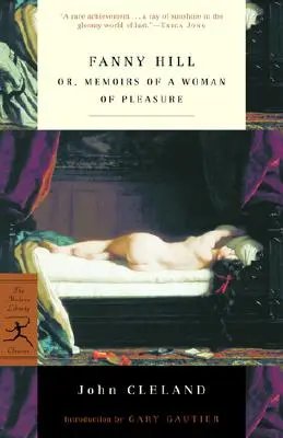 Fanny Hill: Or, Memoirs of a Woman of Pleasure