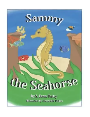 Konik morski Sammy - Sammy the Seahorse