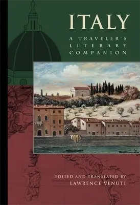 Włochy: A Traveler's Literary Companion - Italy: A Traveler's Literary Companion