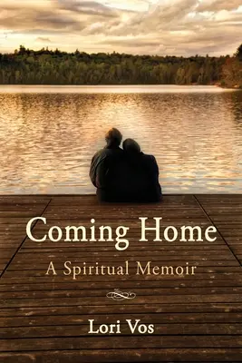 Powrót do domu: Duchowy pamiętnik - Coming Home: A Spiritual Memoir