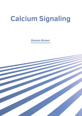 Sygnalizacja wapniowa - Calcium Signaling