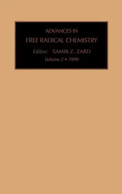 Postępy w chemii wolnych rodników: Tom 2 - Advances in Free Radical Chemistry: Volume 2