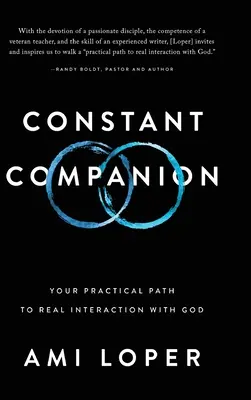 Stały towarzysz: Twoja praktyczna droga do prawdziwej interakcji z Bogiem - Constant Companion: Your Practical Path to Real Interaction with God