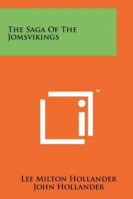 Saga o Jomsvikingach - The Saga Of The Jomsvikings